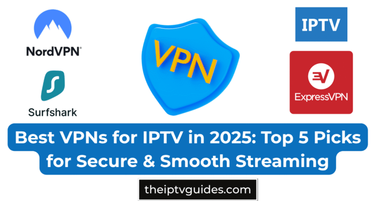 best vpn for iptv